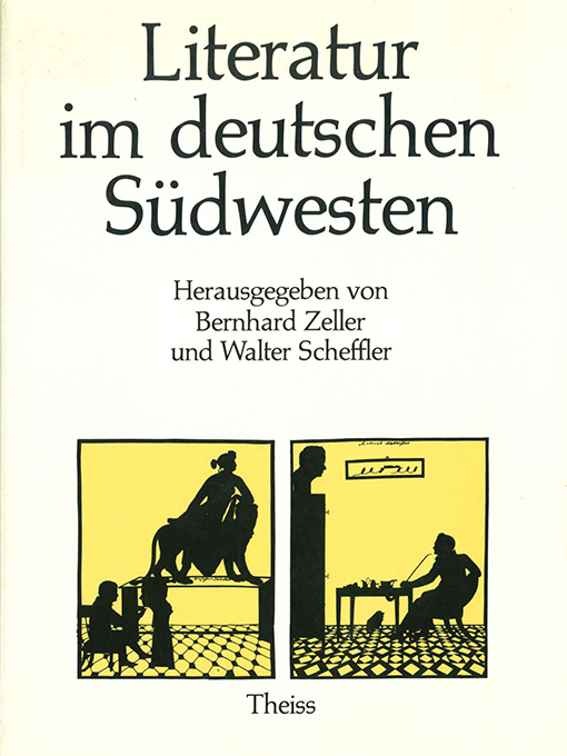 Zeller, Scheffler, Literatur im deutschen Südwesten