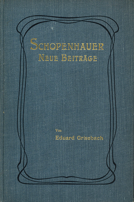 Grisebach, Schopenhauer
