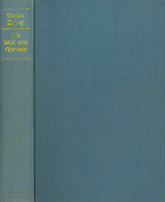 Zweig, St., Die Welt von gestern 1962