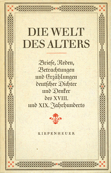 Minckwitz, Kiepenheuer, Die Welt des Alters