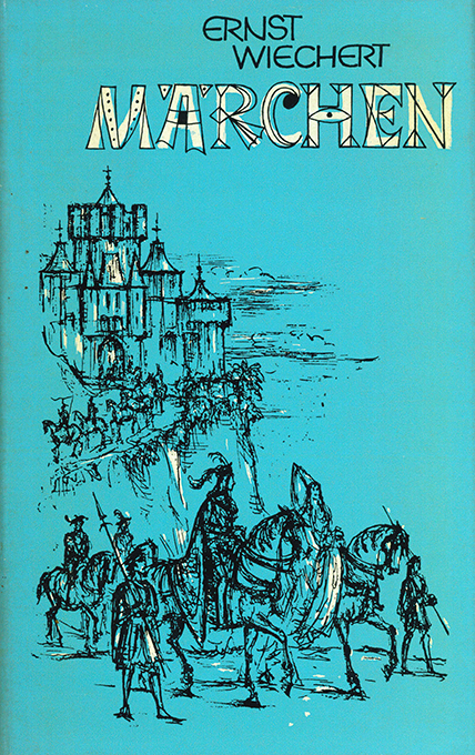 Wiechert, Märchen (Meid) 1971