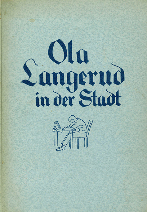 Hamsun, M., Ola Langerud in der Stadt
