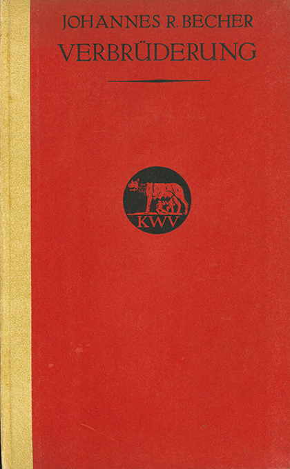 Becher, J.R., Verbrüderung