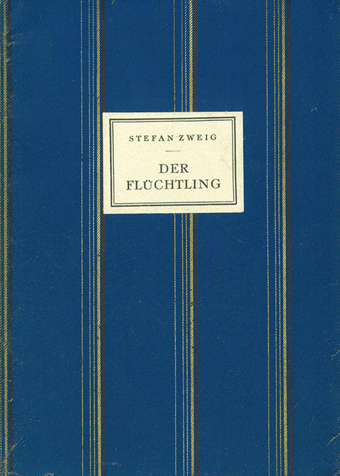 Zweig, St., Der Flüchtling