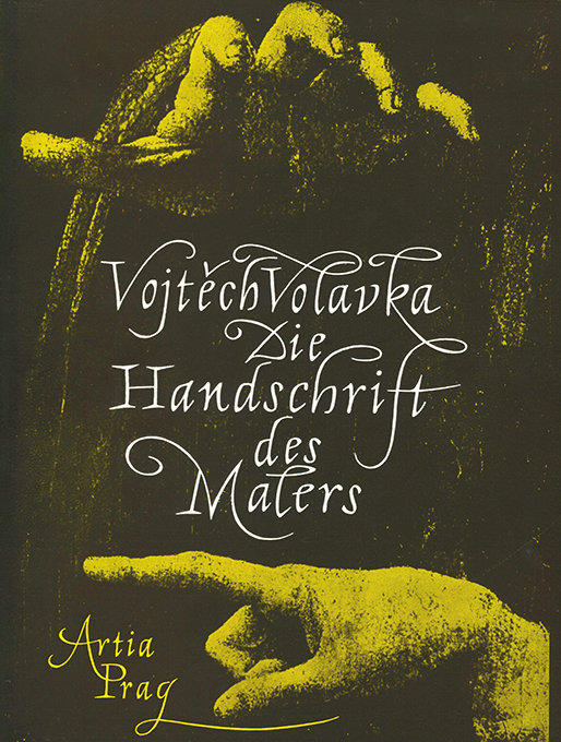 Volavka, Die Handschrift des Malers