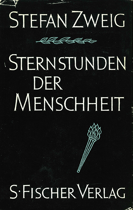 Zweig, St., Sternstunden der Menschheit 1963