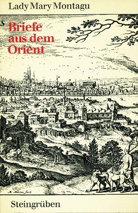 Montagu, Briefe aus dem Orient