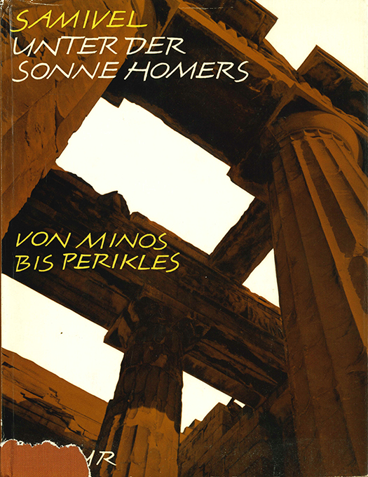 Samivel, Unter der Sonne Homers