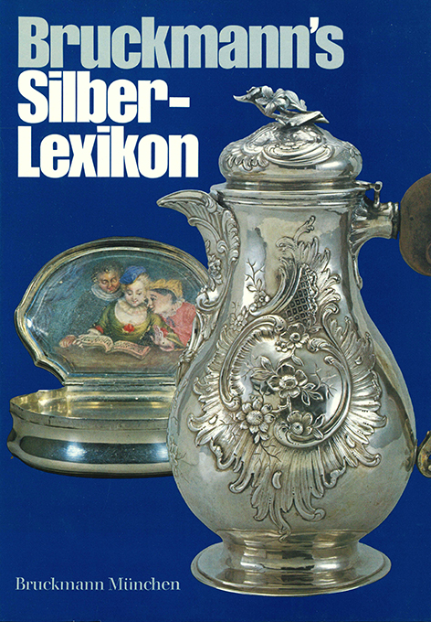 Bruckmann's Silber-Lexikon