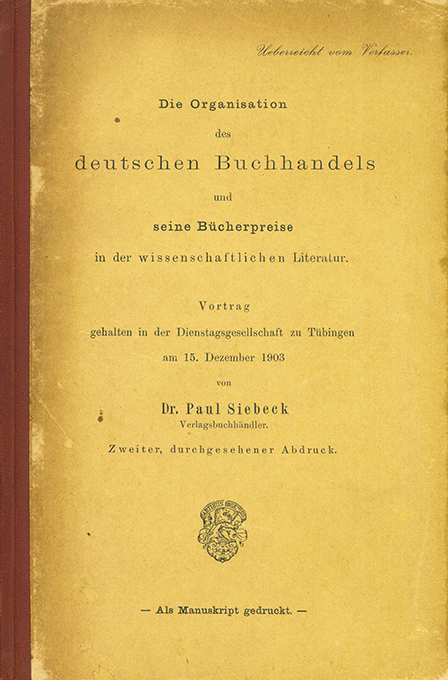 Siebeck, Die Organisation des deutschen Buchhandels