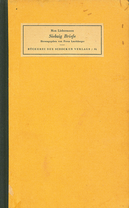 Liebermann, M., Siebzig Briefe