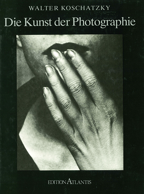 Koschatzky, Die Kunst der Photographie