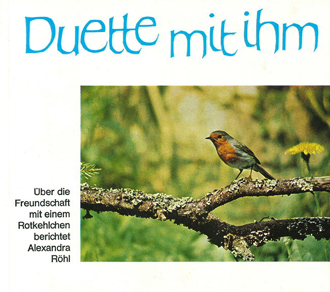 Röhl, Duette mit ihm