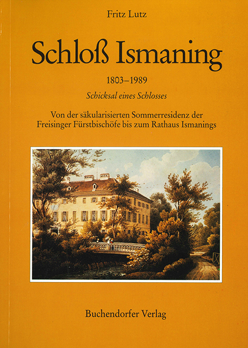 Lutz, Schloß Ismaning