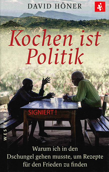 Höner, Kochen ist Politik