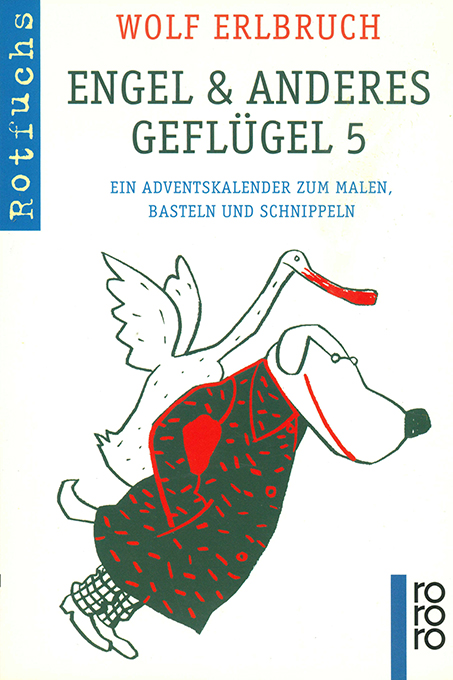 Erlbruch, Engel & anderes Geflügel 5