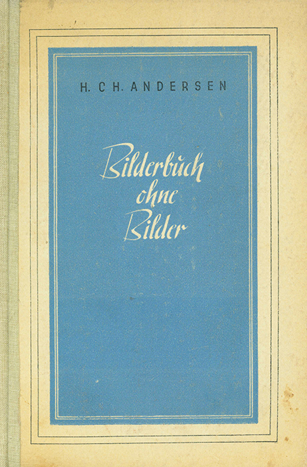 Andersen, Bilderbuch ohne Bilder (Saar-Verlag)