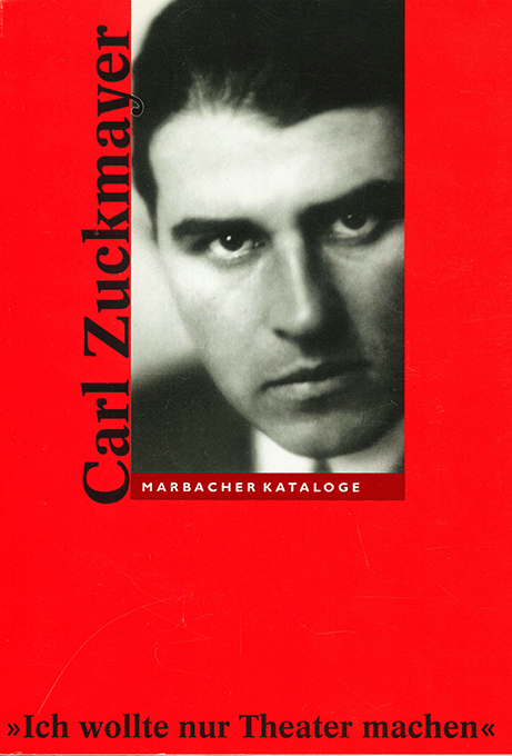 Carl Zuckmayer 1896 - 1977