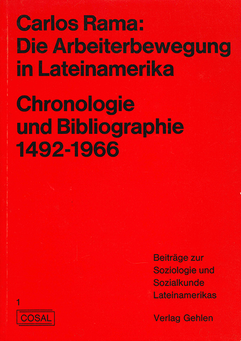 Rama, Die Arbeiterbewegung in Lateinamerika