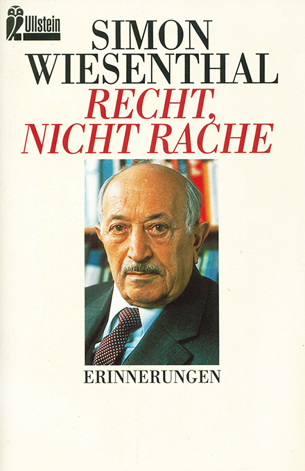 Wiesenthal, Recht, nicht Rache