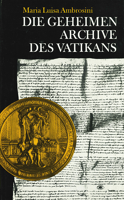 Ambrosini, Die geheimen Archive