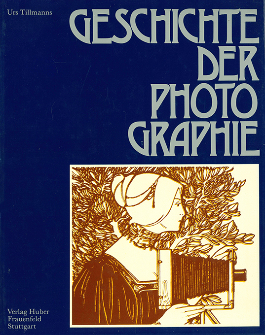 Tillmanns, Geschichte der Photographie