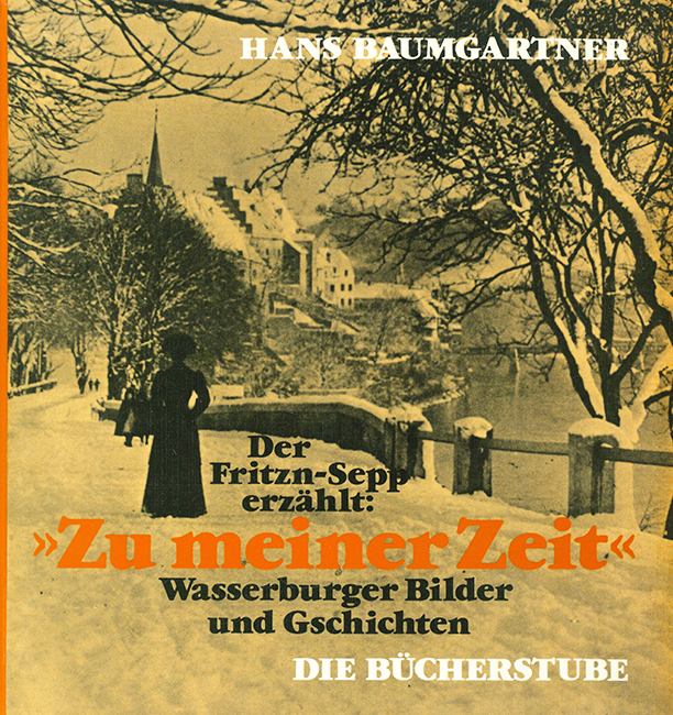 Baumgartner, Der Fritzn-Sepp erzählt