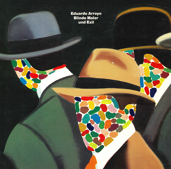 Zweite, Eduardo Arroyo