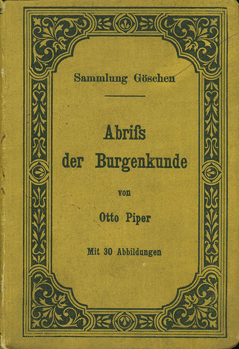 Piper, Abriß der Burgenkunde