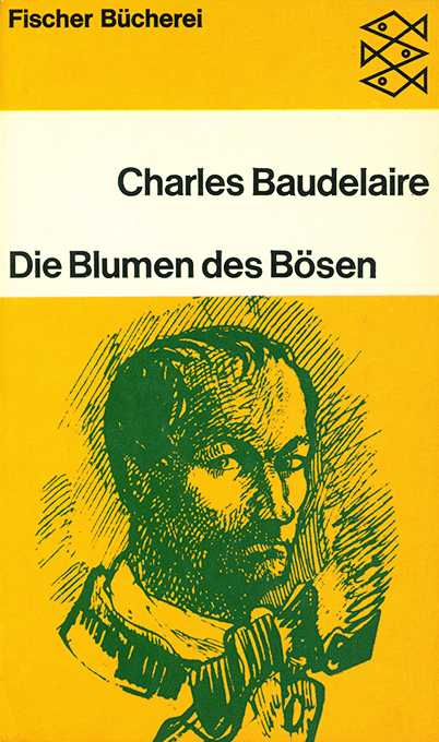 Baudelaire, Les Fleurs du Mal - Die Blumen des Bösen (Fischer Bücherei)