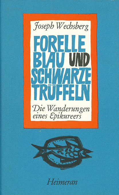 Wechsberg, Forelle blau 1979