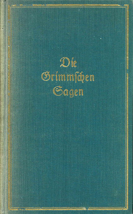 Grimm, Deutsche Sagen (Propyläen)