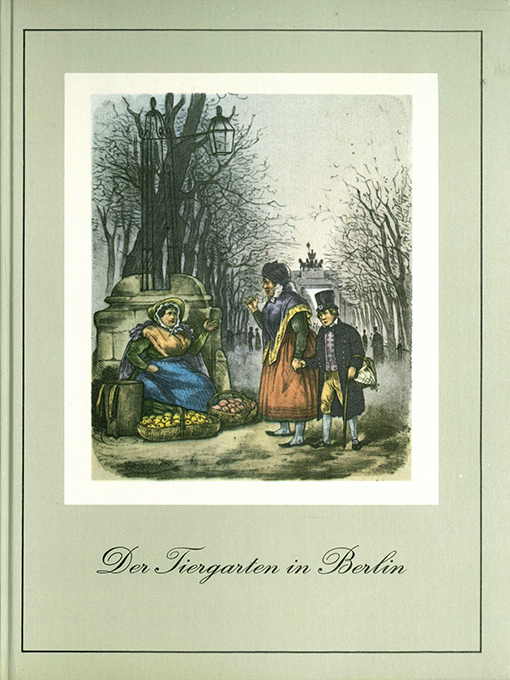 Oschilewski, Der Tiergarten in Berlin