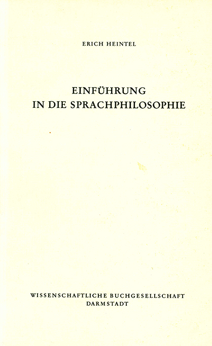 Heintel, Einführung in die Sprachphilosophie