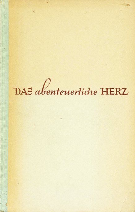 Jünger, E., Das abenteuerliche Herz 1942