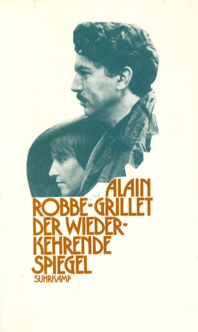 Robbe-Grillet, Der wiederkehrende Spiegel