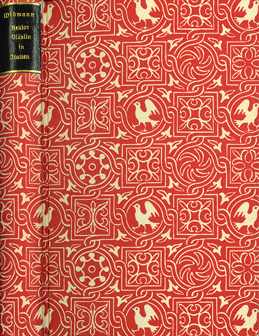 Widmann, J.V., Rektor Müslin in Italien