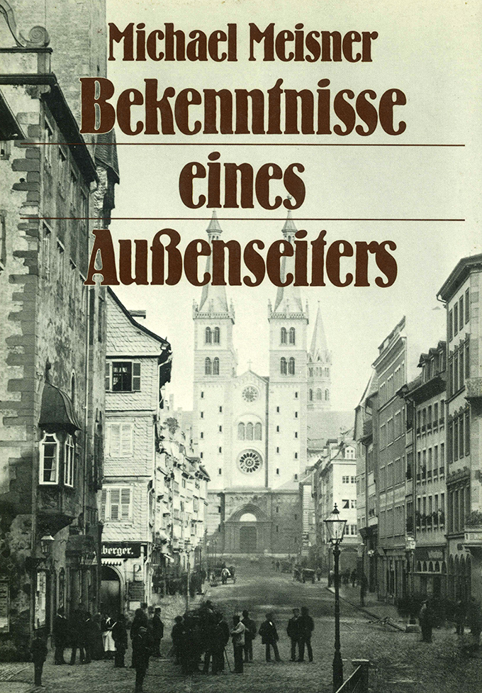 Meisner, Bekenntnisse