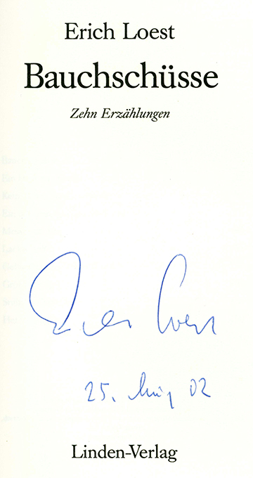 Loest, Bauchschüsse (signiert)