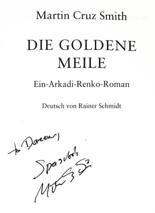 Cruz Smith, Die goldene Meile