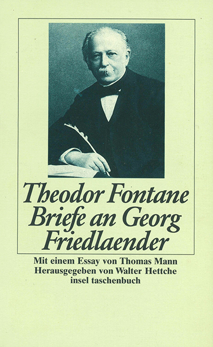 Fontane, Briefe an Georg Friedlaender