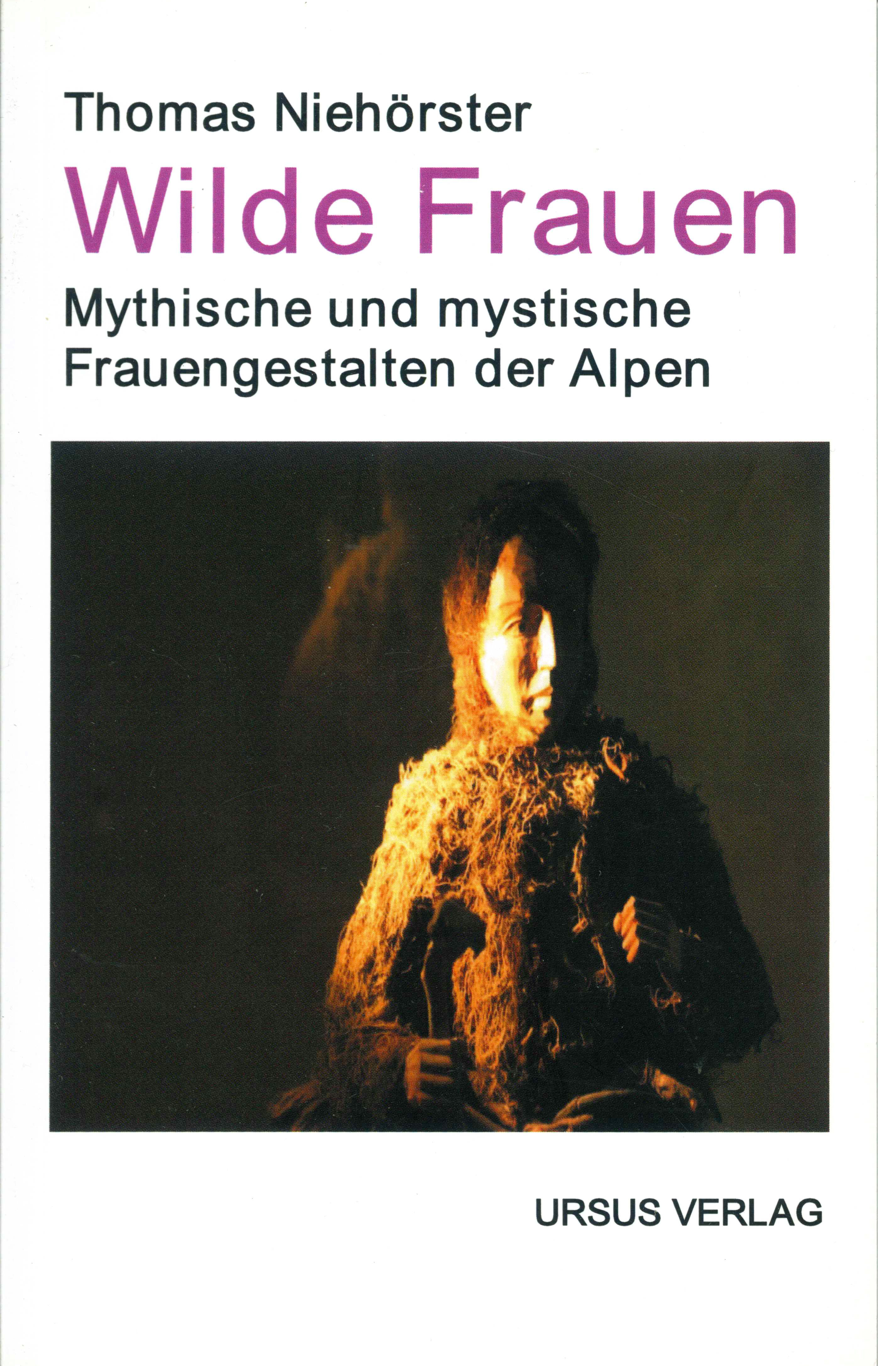 Niehörster, Wilde Frauen