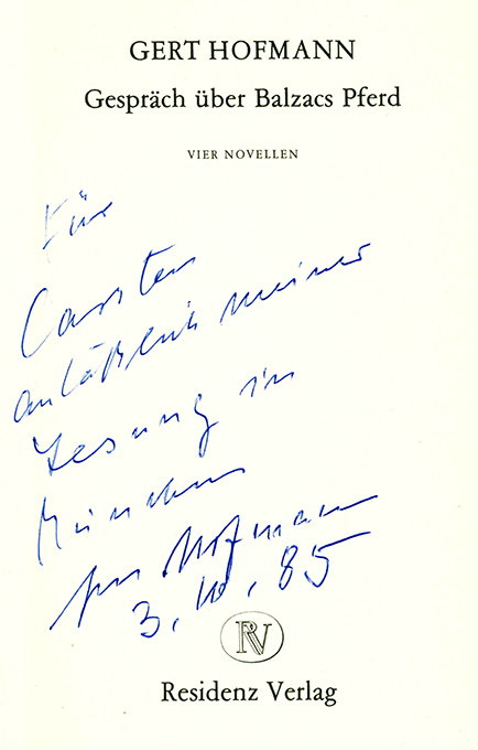 Hofmann, G., Gespräch über Balzacs Pferd 1981 (Widmung)
