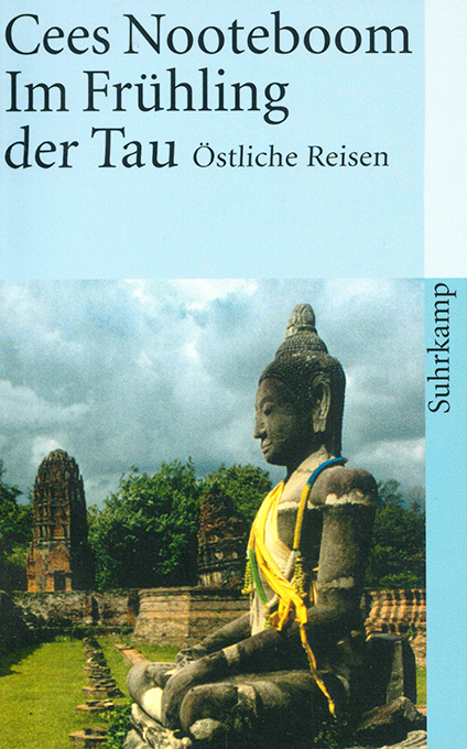 Nooteboom, Im Frühling der Tau 2006