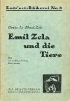 Le Blond-Zola, Emil Zola und die Tiere