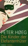 Høeg, Die Kinder der Elefantenhüter