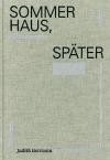Hermann, J., Sommerhaus, später