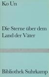 Ko Un, Die Sterne über dem Land (signiert)