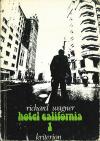 Wagner, Ri., Hotel California 1