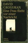 Grossman, Eine Frau flieht